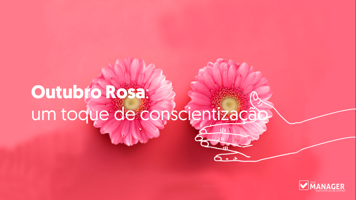 Outubro Rosa - um toque de conscientização